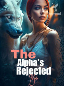 Read The Alphas Rejected Mate Novel Pdf Free Online Step By Step Btmbeta