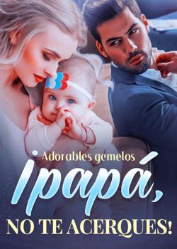 Adorables gemelos: ¡papá, no te acerques!