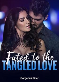 Fated to the Tangled Love