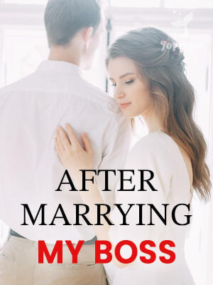 After Marrying My Boss