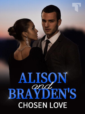 Alison and Brayden's Chosen Love