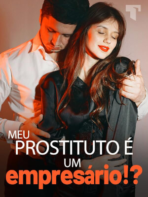 Meu prostituto é um empresário!? livro de Lena Saldanha