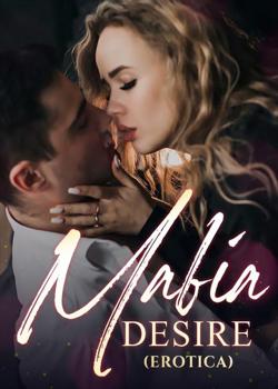 Read Mafia Desire (Erotica) Novel PDF Online Step-by-Step