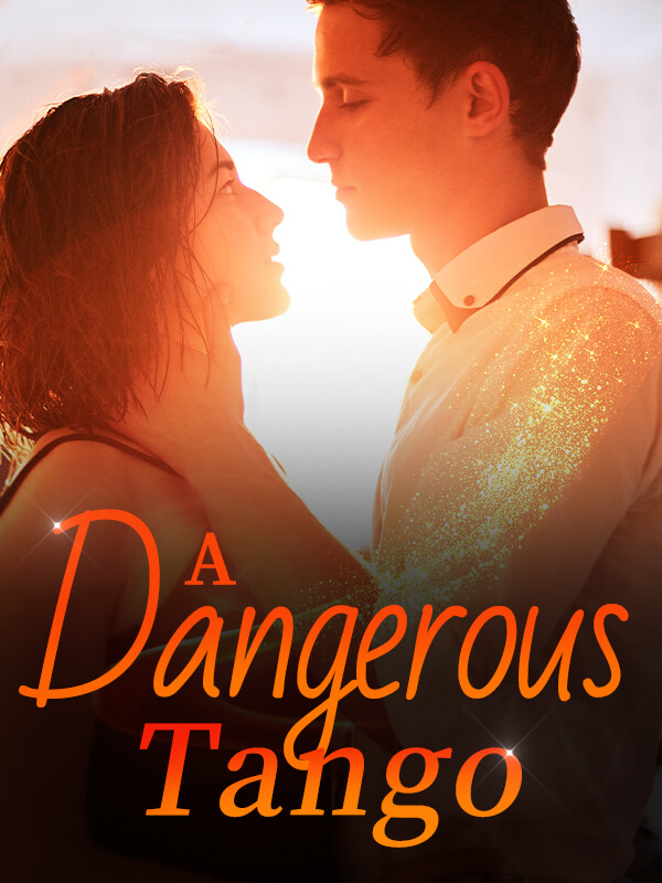 How to Read A Dangerous Tango Novel Completed Step-by-Step