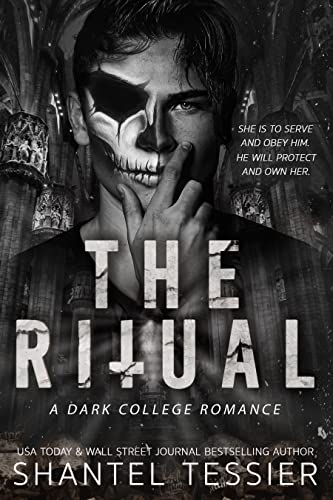 The Ritual: A Dark College Romance Kindle eBook