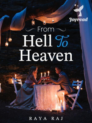 Read From Hell To Heaven Novel PDF Free Online Step-by-Step