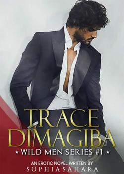 Read TRACE DIMAGIBA Novel by Sophia Sahara PDF Online Step-by-Step