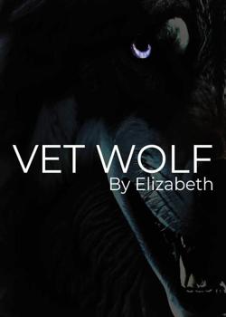 Read Vet Wolf Novel by Mbamaraonyinyechi30 PDF Online Step-by-Step