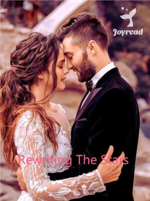 Read Rewriting The Stars Novel PDF Free Online Step-by-Step