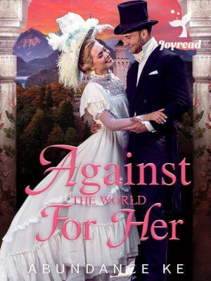 Read Against The World For Her Novel PDF Free Online Step-by-Step