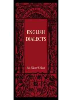 Read English Dialects From the Eighth Century to the Present Day Novel by Walter W. Skeat PDF Online Step-by-Step