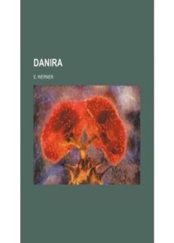 Read Danira Novel by E. Werner PDF Online Step-by-Step