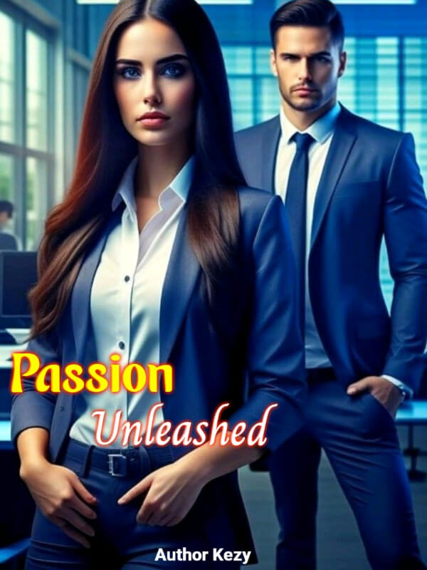 How to Read Passion Unleashed Novel Completed Step-by-Step