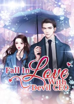 Read Fall In Love With Devil CEO Novel by Jiuye Fenglin PDF Online Step-by-Step