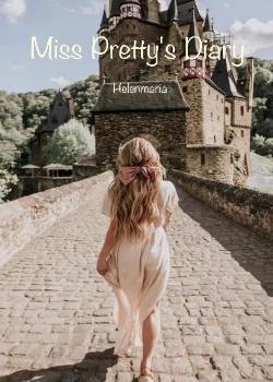 Read Miss Pretty’s Diary Novel by Helenmaria PDF Online Step-by-Step