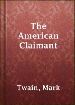 Read The American Claimant Novel by Mark Twain PDF Online Step-by-Step