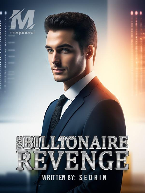 The Billionaire Revenge