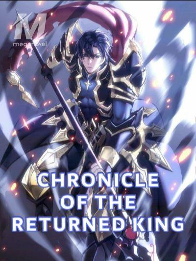 Chronicle of the Returned King