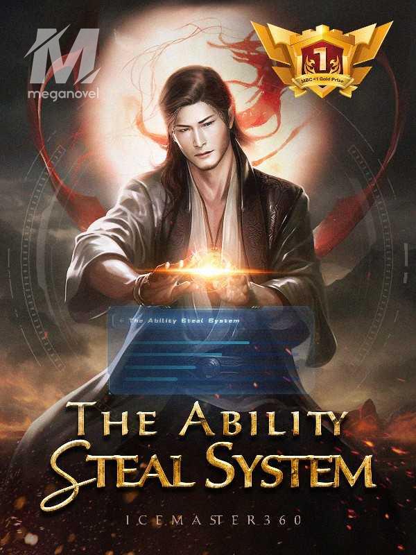 The Ability Steal System