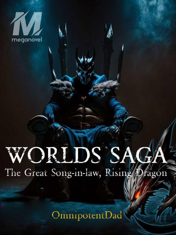 Worlds Saga: The Great Son-in-law, Rising Dragon