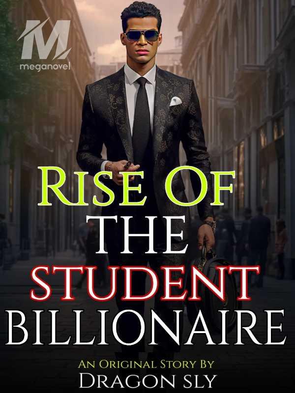 Rise Of The Student Billionaire