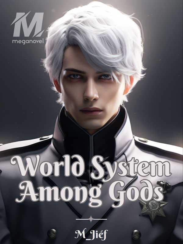World System Among Gods