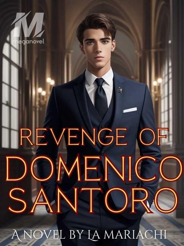 Revenge Of Domenico Santoro