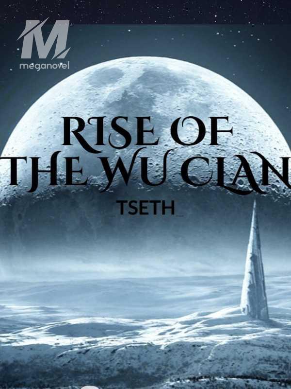 Rise of the Wu Clan