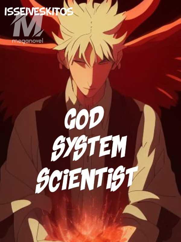 God System Scientist
