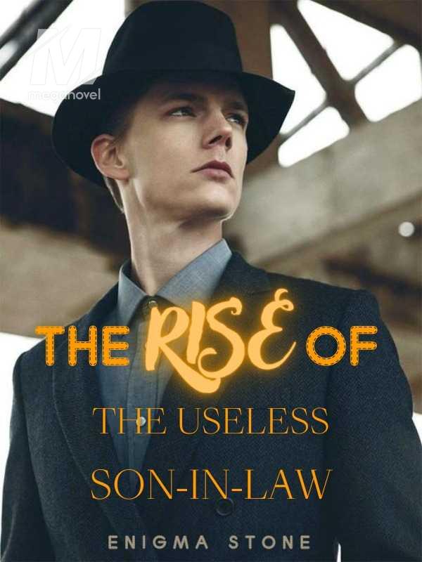 The Rise of the Useless Son-in-Law