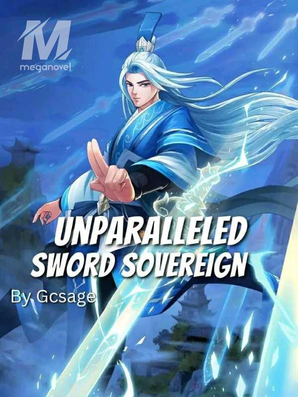 unparalleled sword sovereign