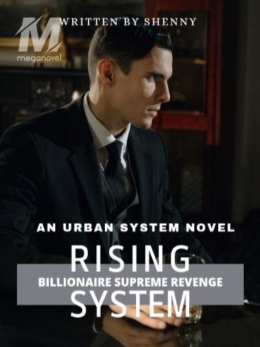Rising System: Billionaire Supreme Revenge
