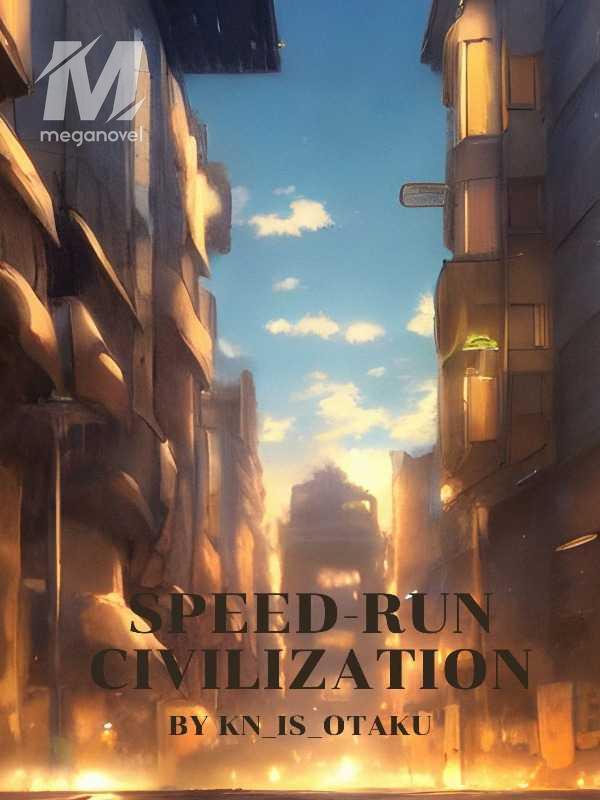 Speed-run Civilization