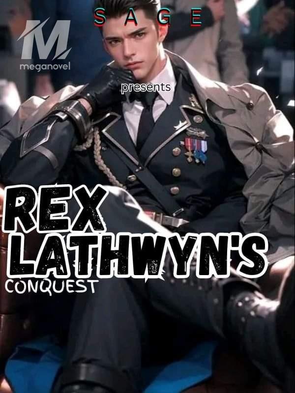 Rex Lathwyn's Conquest