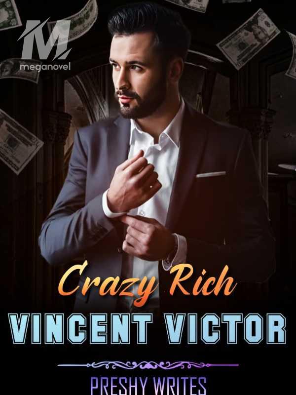 Crazy Rich Vincent Victor