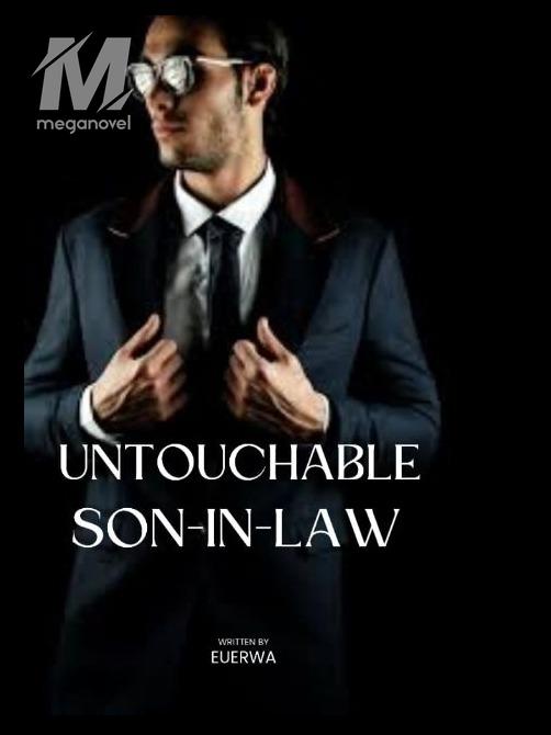 The Untouchable Son-in-law