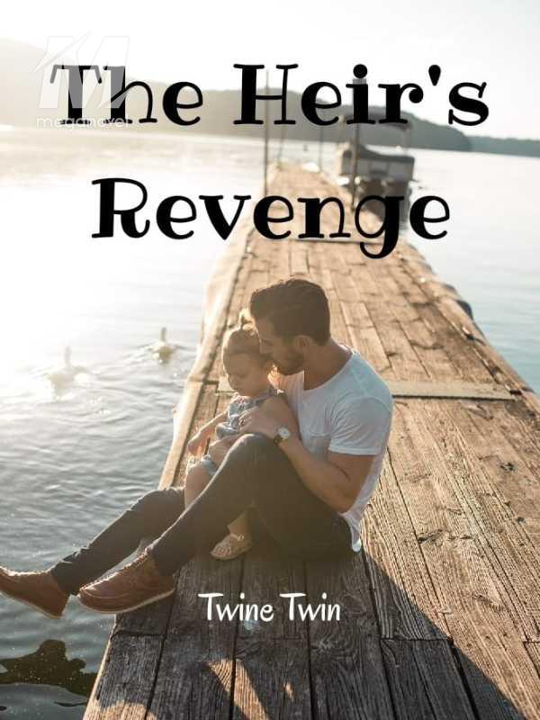 The Heir's Revenge