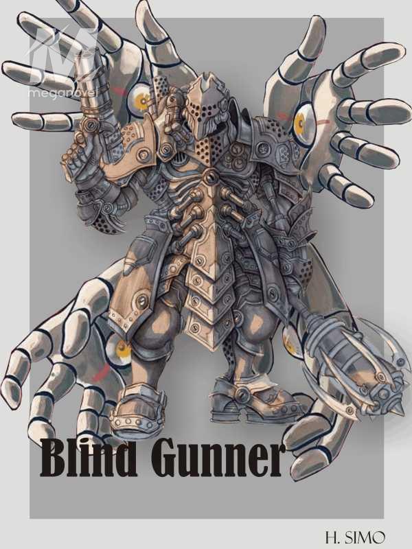 Blind Gunner