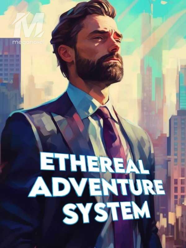 Ethereal Adventure System