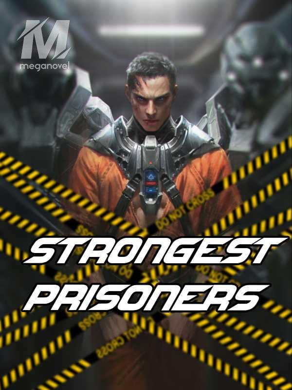 Strongest Prisoners