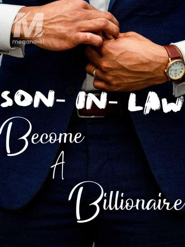Son-In-Law: Become A Billionaire
