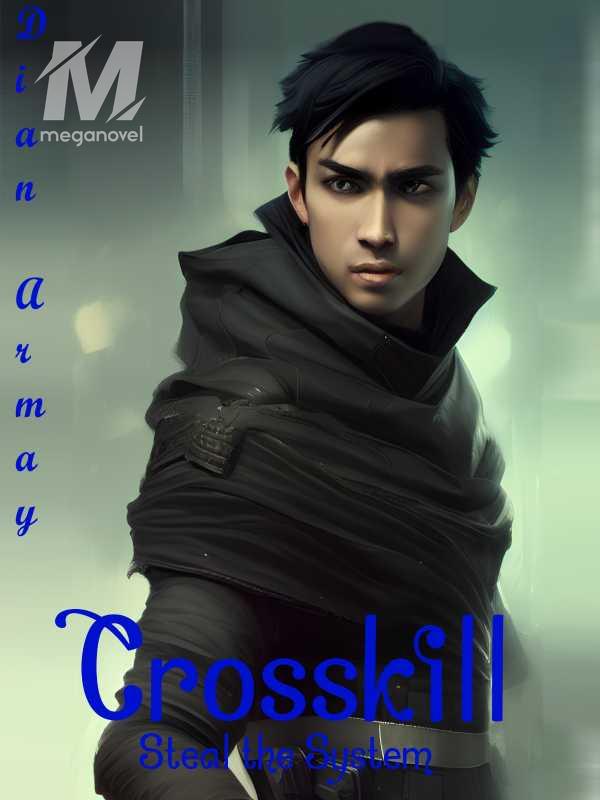 Crosskill (Steal the System)