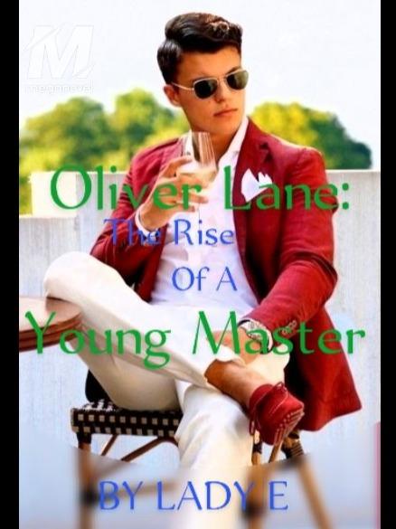 Oliver Lane: The Rise Of A Young Master