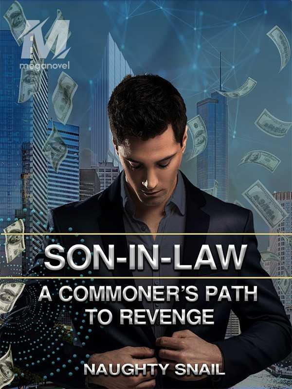 Son-in-Law: A Commoner's Path to Revenge