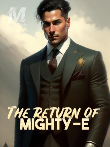 The return of mighty-E and the trillionaire system.
