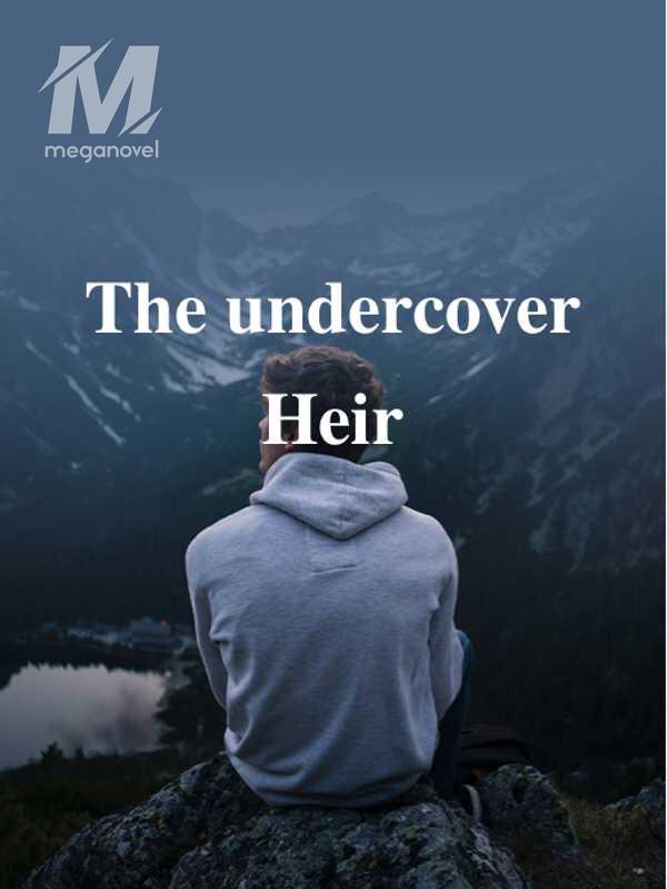 The undercover Heir