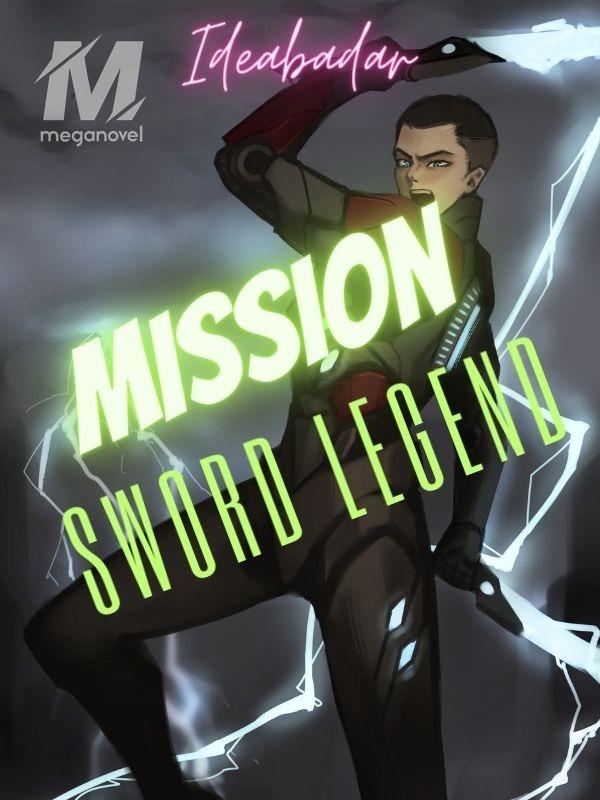 Mision; Sword Legend