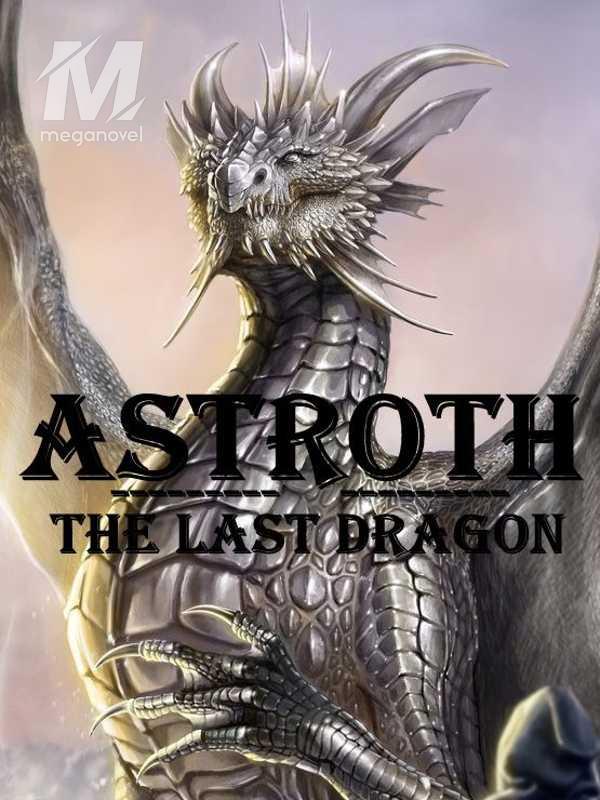 Astroth : The Last Dragon