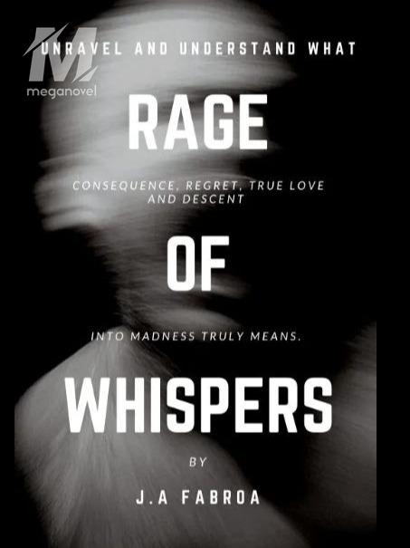 Rage Of Whispers