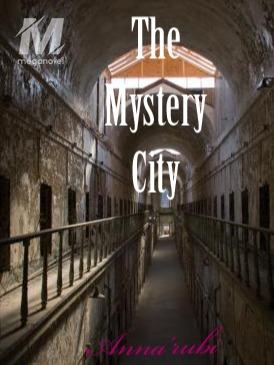 THE MYSTERY CITY